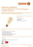 OSRAM Vintage 1906 Edison 12 Filament Magnetic 2.2W 827 Gold E27